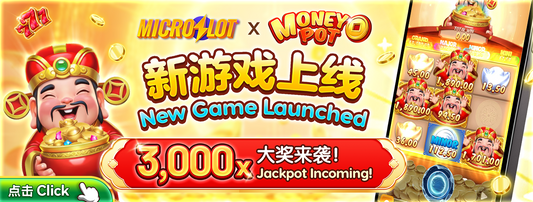 MicroSlot × Money Pot 新游戏
